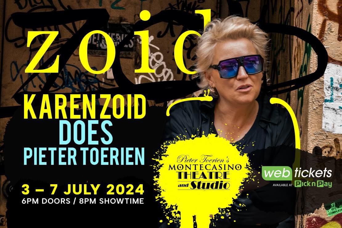 Monte_Theatre's tweet photo. NEW SHOW LOADING...
Karen Zoid Does Pieter Toerien 
3 - 7 July
Tickets on sale now at Webtickets and theatre box office (011) 511 1988
https://t.co/6kDg3u4ZBd

#NewShowLoading
#karenzoid

@webticketsSA @MONTECASINOZA @PieterToerien @karenzoid https://t.co/X2nsl2HUmj