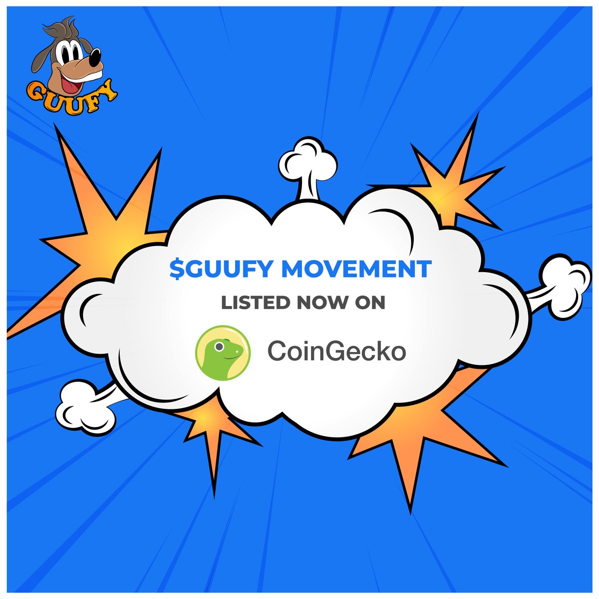 GuufyMeme's tweet photo. We're proud to announce that $GUUFY is now officially listed and verified on @coingecko! ✅ Get ready to trade in new orbits. 🌕 #CoinGecko #CoinGeckoLineUp #coingeckoterminal 
https://t.co/Gw2Y6r58gF https://t.co/6kn5xby0f5