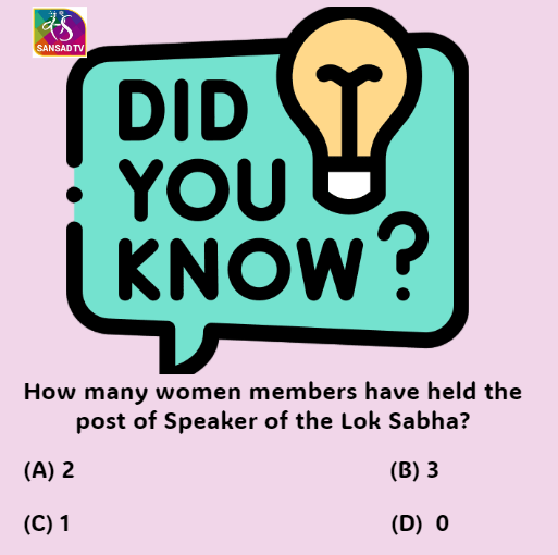 How many women members have held the post of Speaker of the Lok Sabha?

#LokasabhaElection2024 #LoktantraKaUtsav #Electionpoll2024 #election2024 #GeneralElection2024 #DidYouKnow