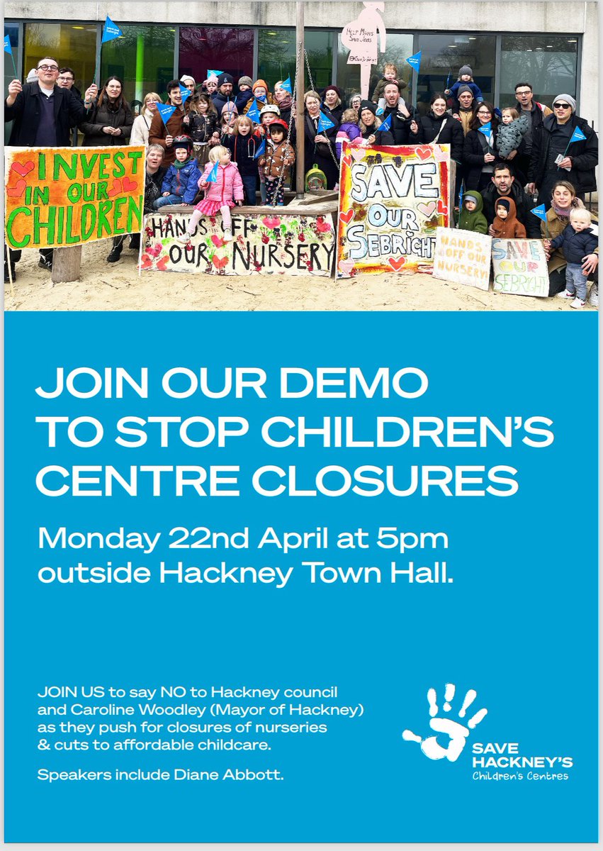 📣6 days until our next demo outside #Hackney Town Hall! Please join us from 5pm on Monday 22nd April - let @hackneycouncil @carowoodley @mayorofhackney know we do not want #SureStart Children’s Centres closed! Please spread the word! Save Out Children’s Centres! 📣