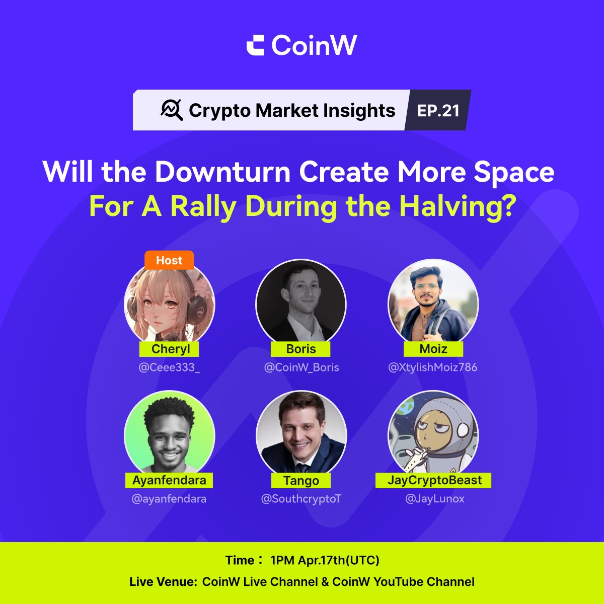 #CoinW #Crypto Market Insights (Ep.21): Will the Downturn Create More Space For A Rally During the Halving? 🧐 Will the anticipated halving bring the market back to an upward trajectory? Let's do weekly discussions on crypto trends together! 🌟 Host: CE @Ceee333_ ⭐️ Guests:…