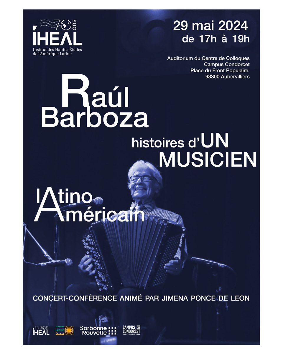 Raúl Barboza [HISTOIRES D’UN MUSICIEN LATINO-AMÉRICAIN] 🔎Concert-conférence animé par Jimena Ponce de Leon 👉Dans le cadre des Semaines de l’Amérique latine et des Caraïbes @francediplo @CampusCondorcet @Sorbonne_Nvelle