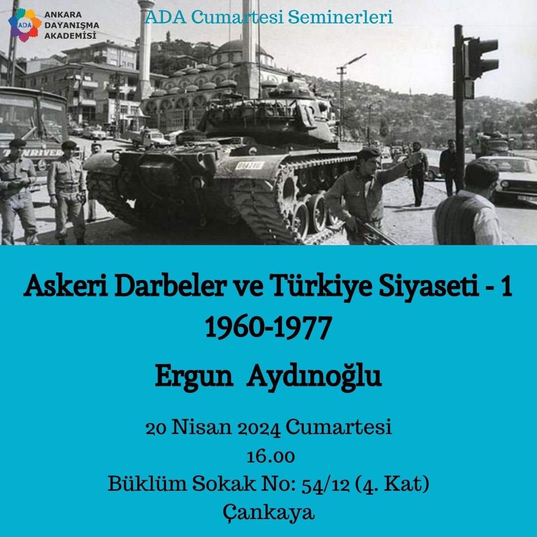 Bu cumartesi, iki haftalık bir seminer dizisinin ilkini gerçekleştiriyoruz. 20 Nisan Cumartesi günü Ergun Aydınoğlu ile Askeri Darbeler ve Türkiye Siyaseti seminerlerinin ilkinde 1960-1977 arası askeri darbeleri tartışıyoruz. Herkesi bekleriz!