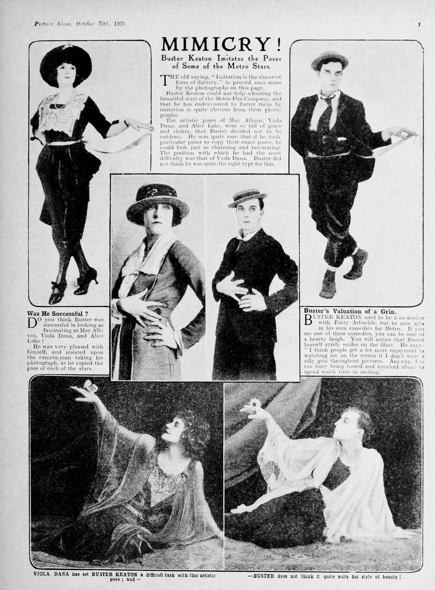 Mimicry! Buster Keaton Imitates the Poses of Some of the Metro Stars.  -Picture Show, October 30th, 1920

#busterkeaton #violadana #alicelake #Mayallison #damfino #oldhollywood #silentfilms