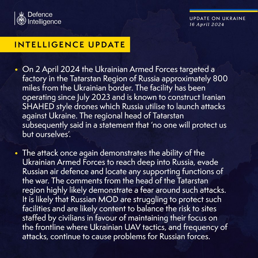 On 2 April 2024 the Ukrainian Armed Forces targeted a factory in the Tatarstan Region of Russia approximately 800 miles from the Ukrainian border.The facility has been operating since July 2023 and is known to construct Iranian SHAHED style drones which Russia utilise to launch attacks against Ukraine. The regional head of Tatarstan subsequently said in a statement that ‘no one will protect us but ourselves’.The attack once again demonstrates the ability of the Ukrainian Armed Forces to reach deep into Russia, evade Russian air defence and locate any supporting functions of the war. The comments from the head of the Tatarstan region highly likely demonstrate a fear around such attacks. It is likely that Russian MOD are struggling to protect such facilities and are likely content to balance the risk to sites staffed by civilians in favour of maintaining their focus on the frontline where Ukrainian UAV tactics, and frequency of attacks, continue to cause problems for Russian forces.