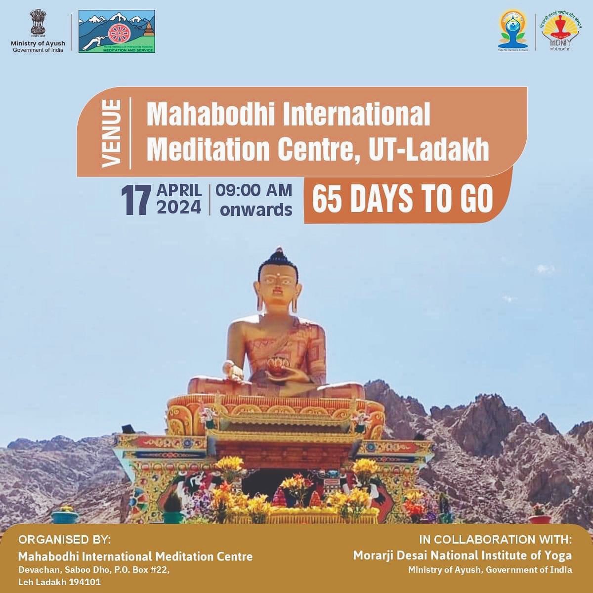 All are Cordially invited to Yoga Mahotsav 2024 – An Event to commemorate 100 days countdown to International Day of Yoga 2024.

𝐕𝐞𝐧𝐮𝐞: Mahabodhi International Meditation Centre - MIMC  
𝐃𝐚𝐭𝐞: 17th April 2024
𝐓𝐢𝐦𝐢𝐧𝐠: 9:00 AM

#ministryofayush 
#MDNIY 
#yogadaily