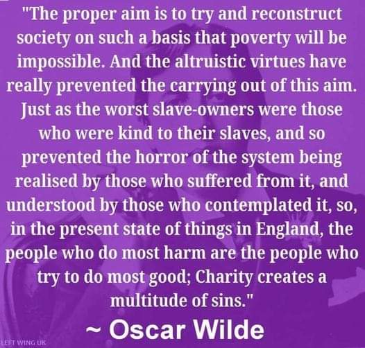 Great Britain should be re-named as Charity Britain. But  . .   

'It is justice, not charity, that is wanting in the world'.
Mary Wollstonecraft, 18thC profound comment

VOTE @TUSCoalition
