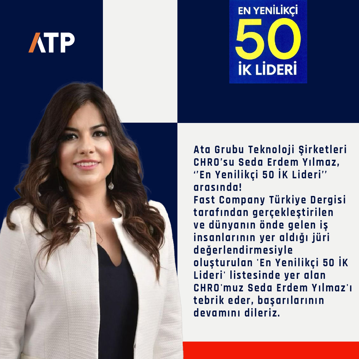 Ata Grubu Teknoloji Şirketleri CHRO'su Seda Erdem Yılmaz, 'En Yenilikçi 50 İK Lideri' arasında!

#atp #atatp #ik