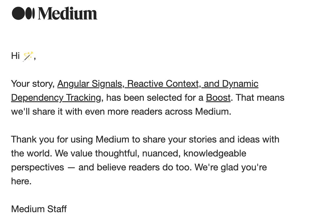 My article, 'Angular Signals, Reactive Context, and Dynamic Dependency Tracking,' has been favored by the Medium staff - that warms my heart 🥰