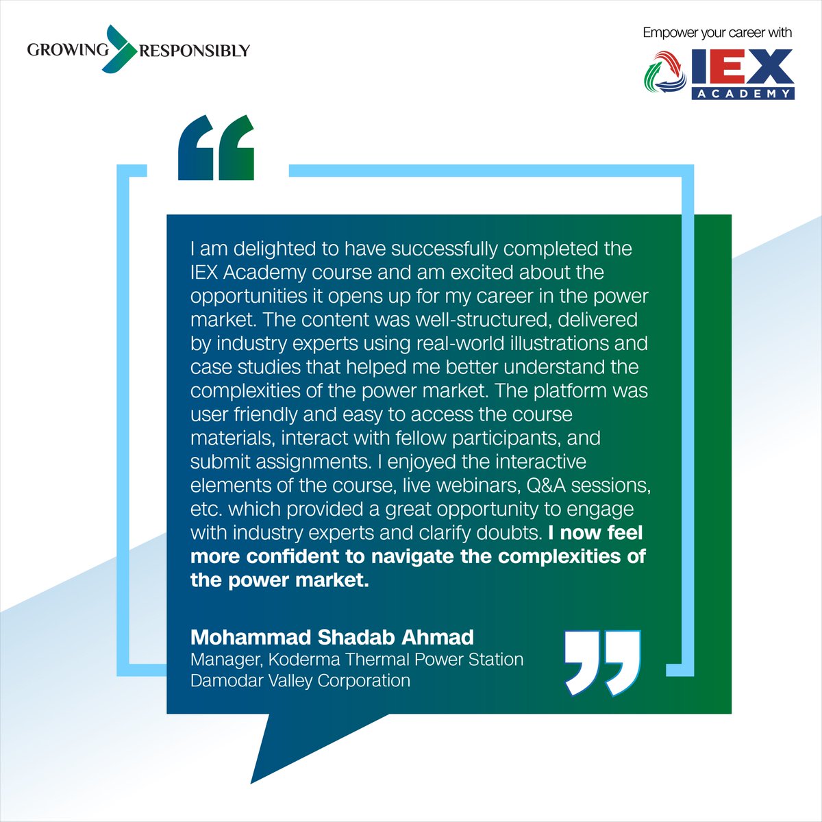 'Delighted to have completed the IEX Academy course! I now feel more confident and equipped to excel in the power market.” - Mohammad Shadab Ahmad, Manager of Koderma Thermal Power Station. #IEXAcademySuccess  #IEXAcademy #Career #PowerExchange #PowerTrading #PowerLeaders…