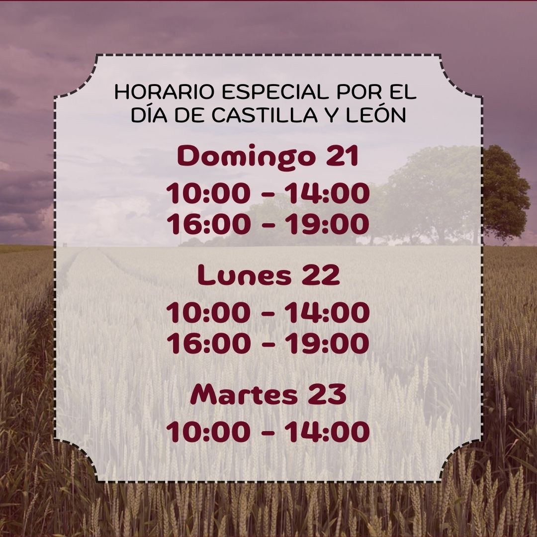Por el día de Castilla y León, el próximo 23 de abril, el museo tiene horario especial. El domingo 21 y el lunes 22 abrimos de 10:00 a 14:00 y de 16:00 a 19:00. El 23 de abril, el museo solo abrirá por la mañana, de 10:00 a 14:00. ¡Nos vemos en el museo!