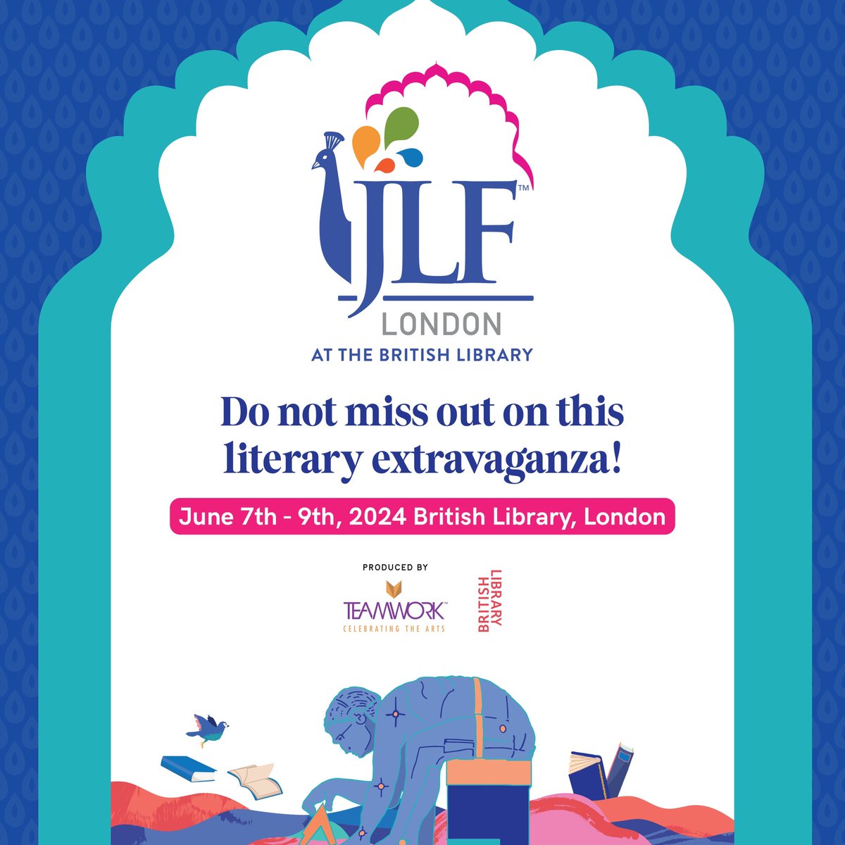 Save the date! JLF London at the British Library is back, showcasing an inspiring array of writers, speakers, and thinkers from around the world, from June 7th to 9th, 2024. Don't miss out—mark your calendars!