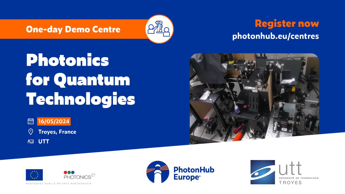 PhotonHub (@photonhub) on Twitter photo 📢 <a href="/UTTroyes/">UTT à Troyes</a> is organising a one-day #PhotonHub Demo Centre about Photonics for Quantum Technologies.
📅 16 May 2024
📍 Troyes, France
👉 buff.ly/44Cm741
#QuantumPhotonics #QuantumTechnologies #QuantumOptics #NonlinearOptics #IntegratedOptics #FibreOptics #Nanoemitters 📢 <a href="/UTTroyes/">UTT à Troyes</a> is organising a one-day #PhotonHub Demo Centre about Photonics for Quantum Technologies.
📅 16 May 2024
📍 Troyes, France
👉 buff.ly/44Cm741
#QuantumPhotonics #QuantumTechnologies #QuantumOptics #NonlinearOptics #IntegratedOptics #FibreOptics #Nanoemitters