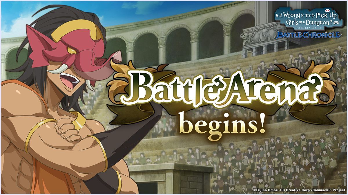 【The 19th Battle Arena Is Live!💪】

Dominate the auto battles
and aim for the top ranking🔥

The 'Battle Arena Coins' you receive based on your ranking
can be exchanged for UR Battle Items or Regular Gacha Tickets ✨

#DanChro #danmachi