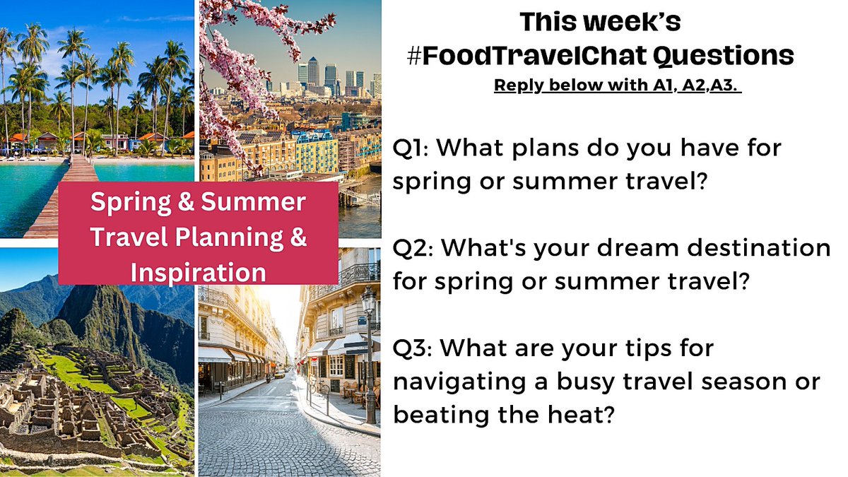 Let’s #FoodTravelChat about spring and summer travel planning. Reply to questions using “Quote' + #FoodTravelChat so we see it. Include your 📷too! Follow our team @adventuringgal @carollivestoeat @ChrisPappinMCC @ourtastytravels + host @realfoodtravel