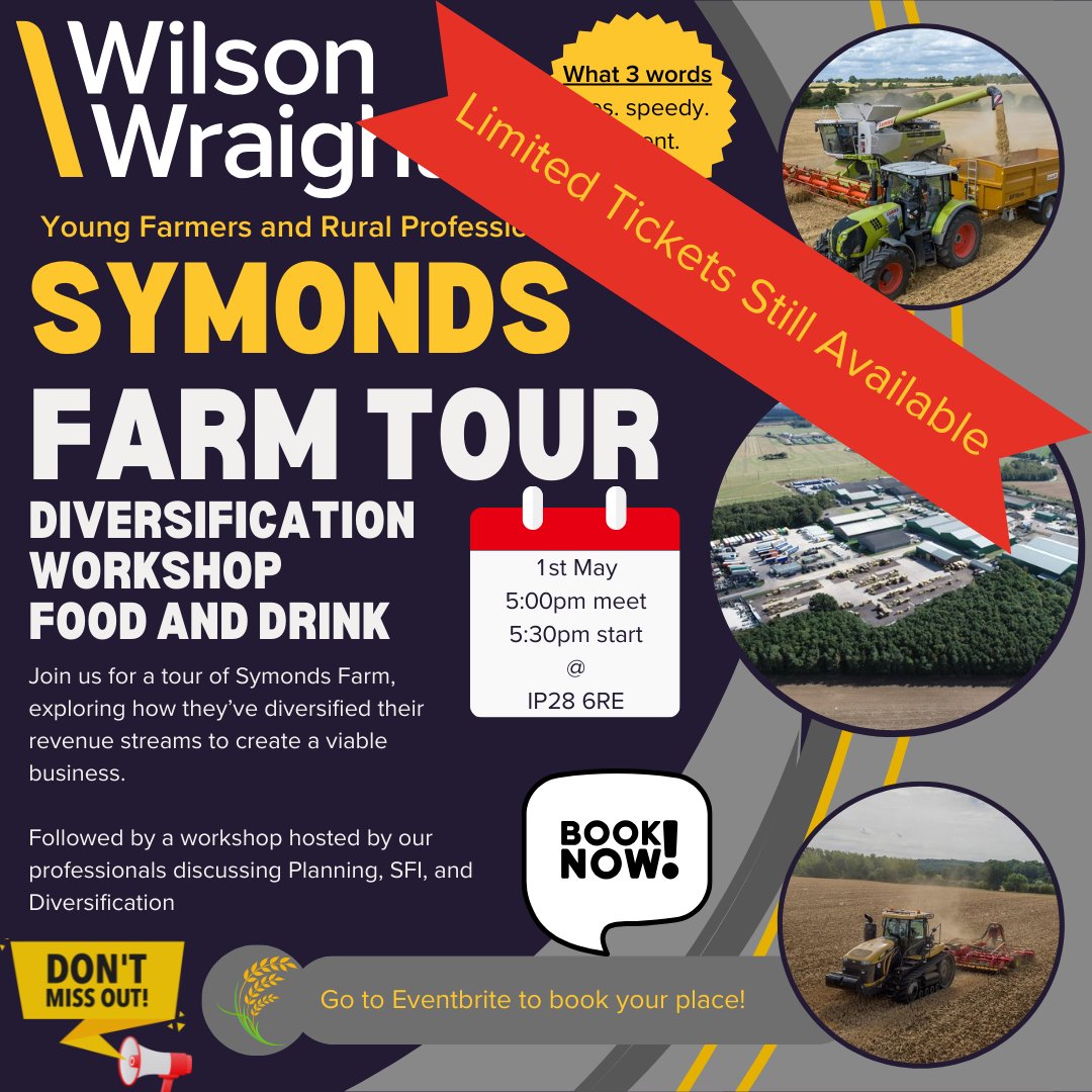 Tickets still available! Wilson Wraight invite you to the next in our series of Young Farmers and Rural Professionals events. Join us for a tour of Symonds Farm, exploring how they've diversified their revenue streams to create a viable business. eventbrite.co.uk/e/young-farmer…