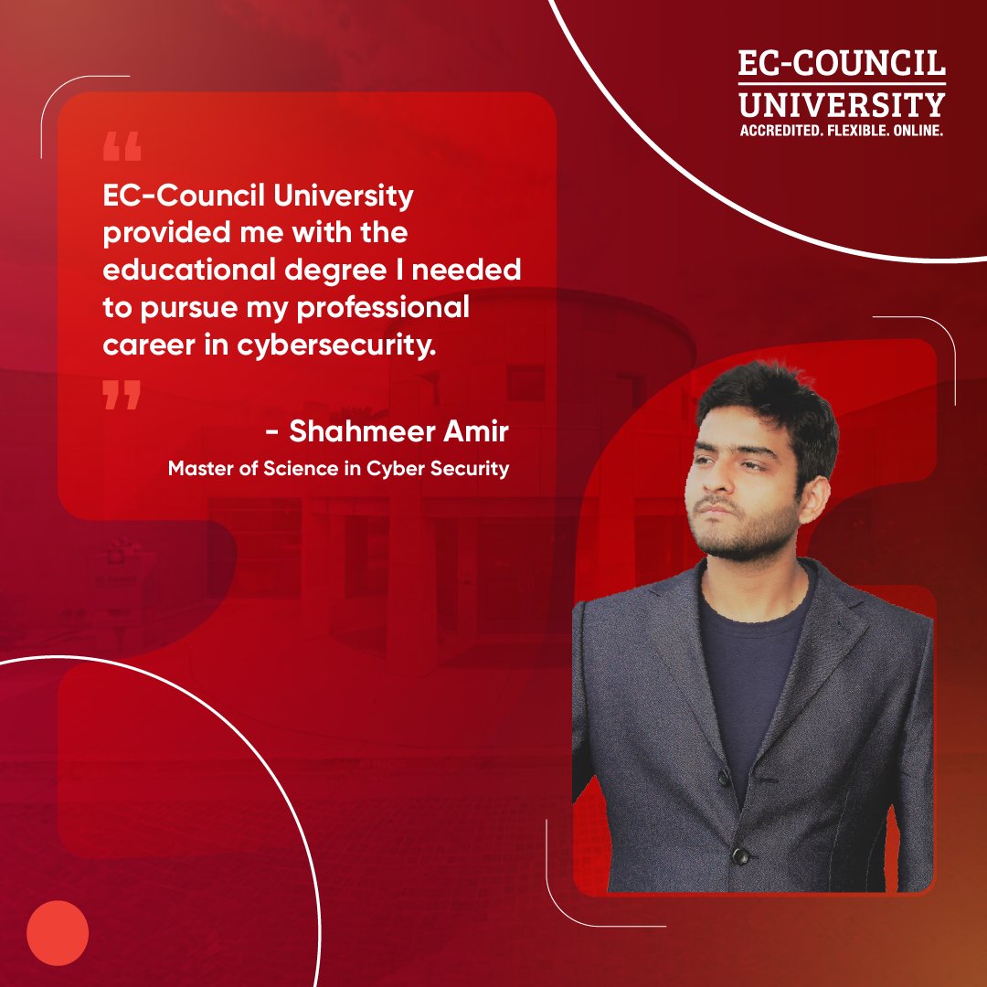 Embark on your cybersecurity journey with EC-Council University's Master of Science in Cyber Security! 🛡️ Meet Shahmeer Amir, whose career soared to new heights with our program. 
tinyurl.com/mth9y8r8

#CybersecuritySuccess #TestimonialTuesday #EnrollToday