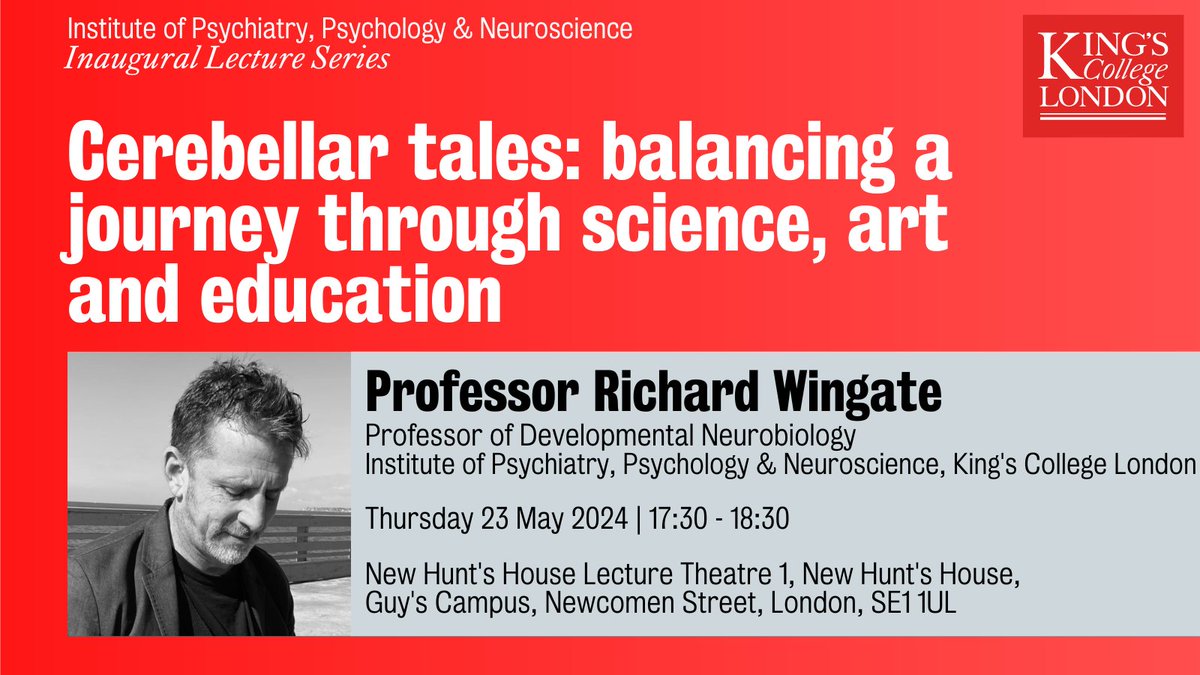 Join us at the IoPPN Inaugural Lecture series featuring Richard Wingate as Professor of Developmental Neurobiology, King’s College London on ‘Cerebellar tales: balancing a journey through #science, #art and #education.' 📅Thu 23 May | 17:30 - 18:30 👉bit.ly/3xuEay0