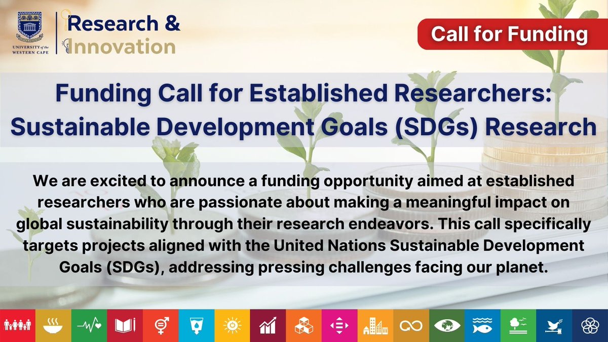 UwcResearch's tweet photo. [Funding Call for all Established Researchers] 
[APPLY NOW!]

Our new funding call seeks bold and impactful research aligned with the SDGs.

The deadline for submitting proposals is 10th May 2024.

#MakingResearchCount
#IamUWC
#FundingCall
#SustainableDevelopment
#ResearchImpact https://t.co/9rZmGlpn07