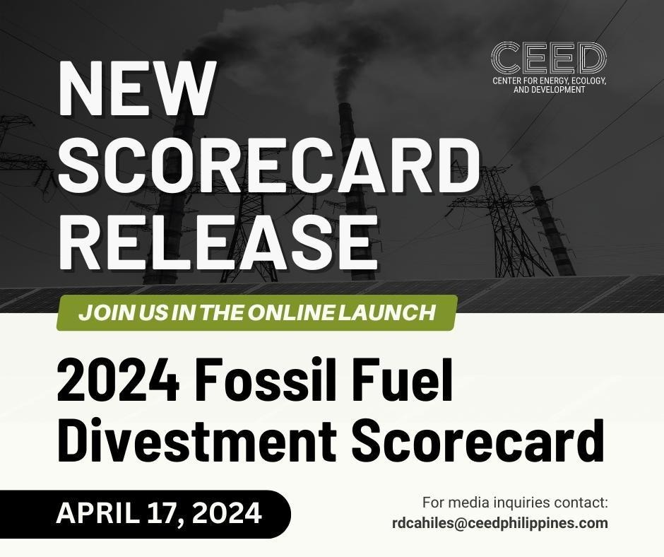 This year's scorecard takes into account PH banks' renewable energy financing to analyze the pace and magnitude with which the banks are aligning with climate& energy transition imperatives. Join us tomorrow April 17, 10AM as we launch the 2024 Fossil Fuel Divestment Scorecard.