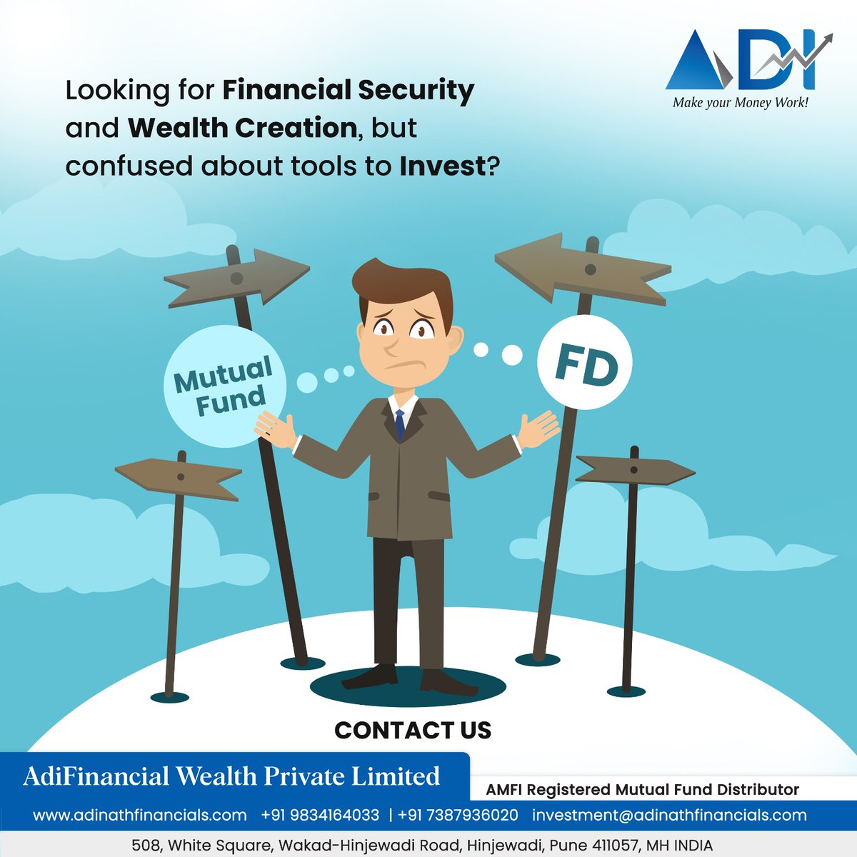 Seeking financial stability and wealth creation but unsure about investment options? 
Reach out to us for expert guidance

#AdiFinancialWealth #FinancialSecurity #WealthCreation #MutualFunds #FixedDeposit #financialplanning #personalfinance #investing