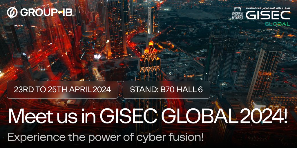 Join Group-IB at #GISEC2024 Global from 23rd to 25th April at the Dubai World Trade Center! As we converge threat intelligence, digital forensics, and proactive defense strategies, we're shaping the future of cybersecurity eu1.hubs.ly/H08CH4j0
