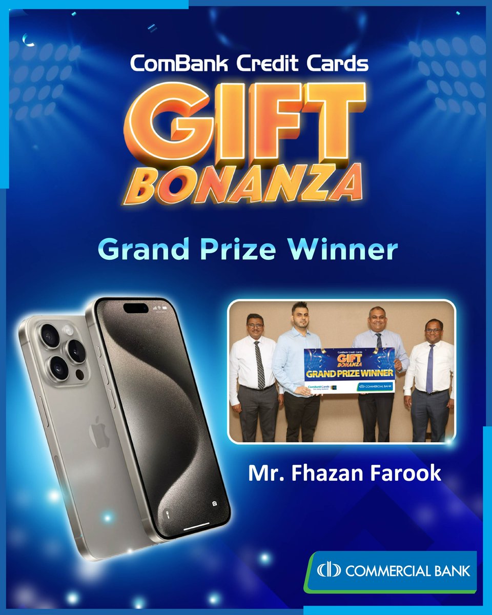 Congratulations to Mr. Fhazan Farook on being the lucky Grand Prize Winner in our ComBank Credit Card Gift Bonanza! #ComBank #CreditCard #grandprize