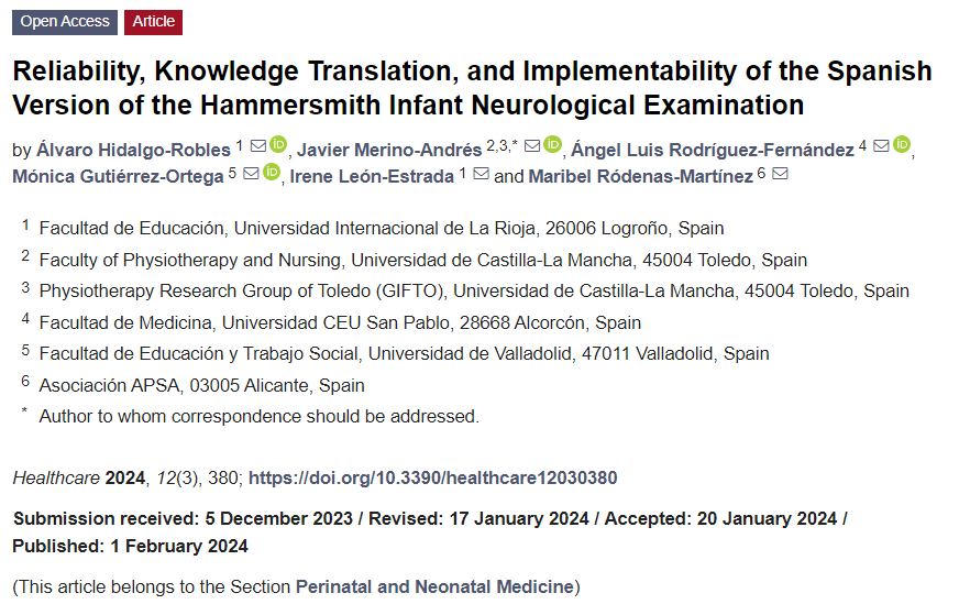 📢#Recommendedpaper

'Reliability, Knowledge Translation, and Implementability of the Spanish Version of the Hammersmith #Infant #Neurological Examination' by Álvaro Hidalgo-Robles et al.

📌Find the full paper here: mdpi.com/2227-9032/12/3…