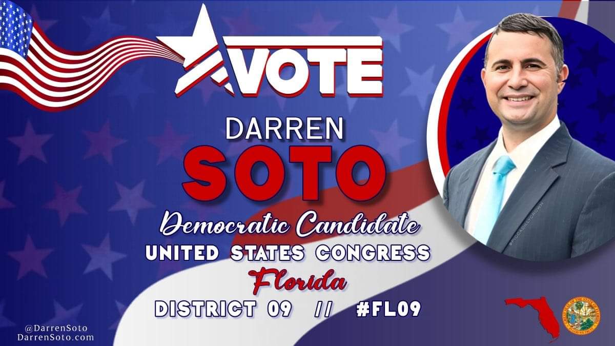 Democrat Darren Soto cares about Central Florida FL-09 Re-elect him to Congress! Vets Agriculture Gun Reform Environment Infrastructure Energy- Climate Protect FL coast Reproductive rights 🇺🇸 @RepDarrenSoto 🇺🇸 darrensoto.com #ProudBlue #allied4dems