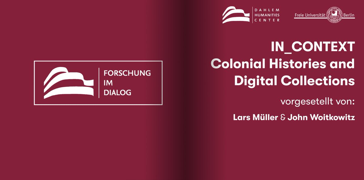Das Dahlem Humanities Center freut sich auf unsere erste Veranstaltung des Sommersemesters! Nächste Woche Mittwoch (24.04.) um 18:15 präsentieren unsere Gäste von der @stabiberlin: IN_CONTEXT: Colonial Histories and Digital Collections. ℹ️ tinyurl.com/mr4dvrf5