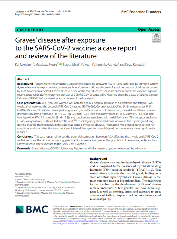 This case report reinforces the potential correlation between autoimmune/inflammatory syndrome induced by adjuvants (ASIA) affecting the thyroid and SARS-CoV-2 #mRNA vaccines. 
bmcendocrdisord.biomedcentral.com/articles/10.11…