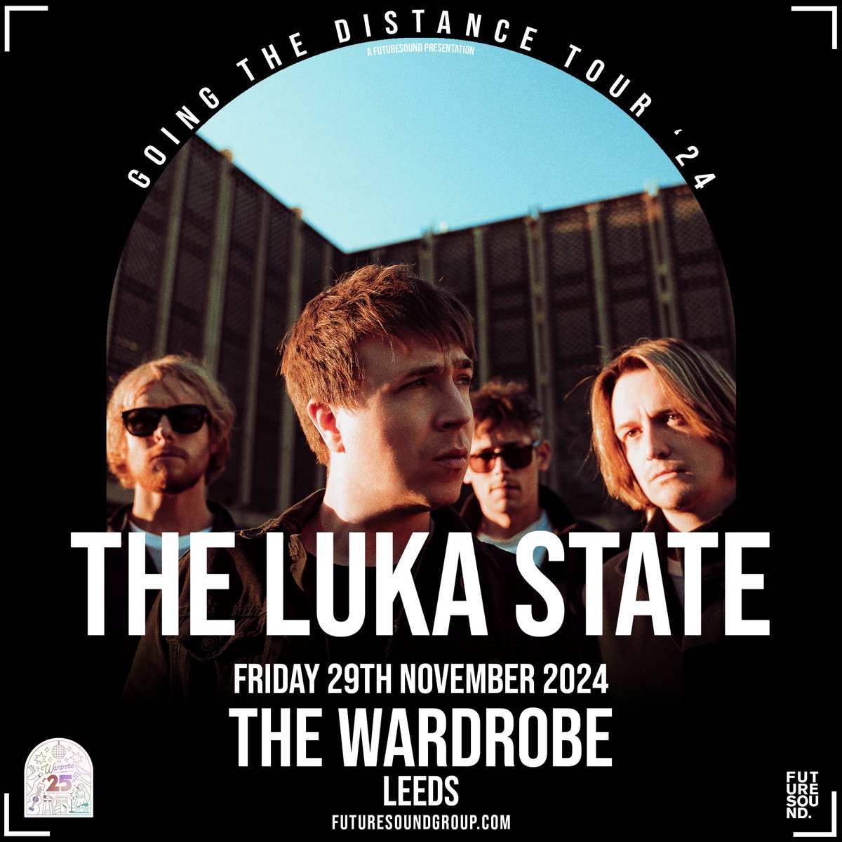 Rising Indie-rock band @TheLukaState bring their 'Going The Distance Tour' to The Wardrobe Leeds 29th November! Tickets on sale Friday at 10am! Tickets from 🎟️👉 thewardrobe.co.uk