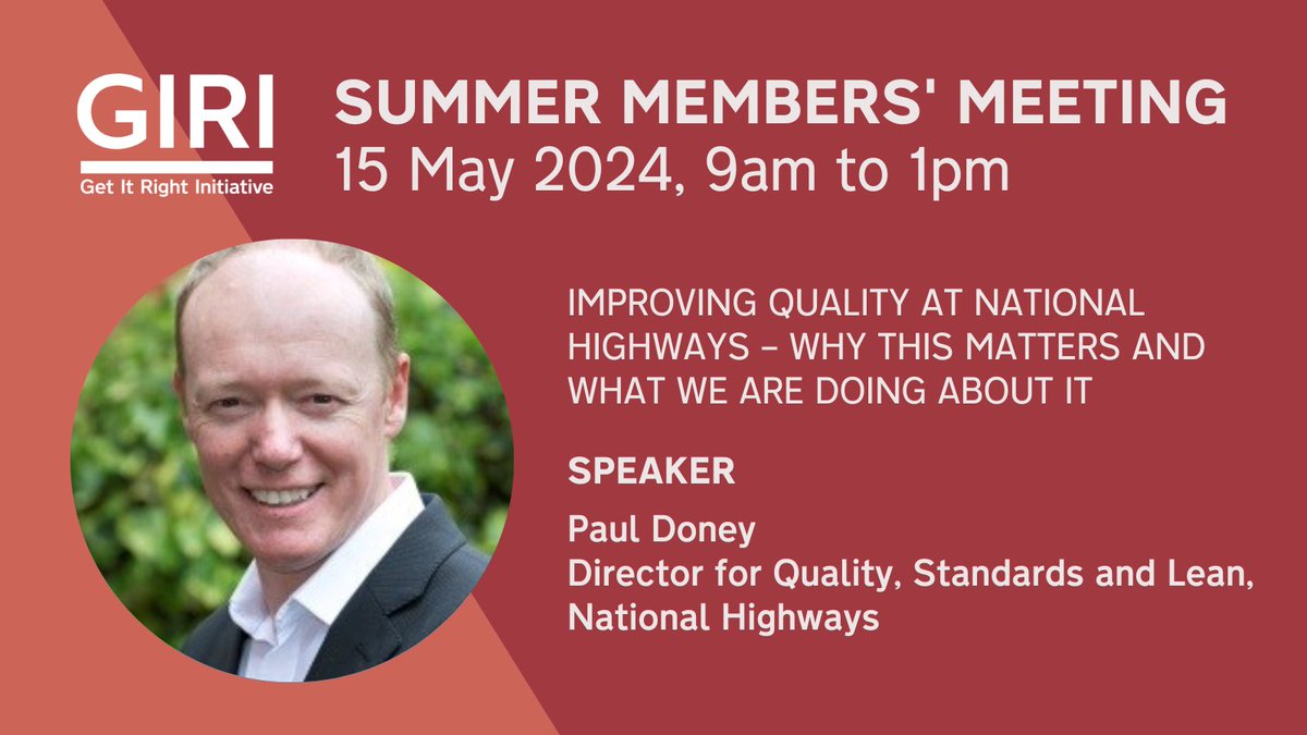 GIRI_UK's tweet photo. How is @NationalHways working to improve quality on its projects? Paul Doney will be discussing this at our members' meeting on 15 May.

GIRI members, you can register to secure your free place here: https://t.co/PMfYN4QPwm

#construction #infrastructure #rightfirsttime https://t.co/iYTLuDa3II