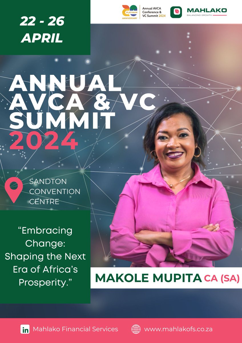 Mahlako Financial Services (@mahlako_fs) on Twitter photo "Our Director, <a href="/MakoleMupita/">makole mupita</a>, is set to speak at the AVCA Summit at the Sandton Convention Centre from 22-26 April. Makole will delve into the theme 'Embracing Change: Shaping the Next Era of Africa’s Prosperity,' Don't miss the conversation! #AVCASummit "Our Director, <a href="/MakoleMupita/">makole mupita</a>, is set to speak at the AVCA Summit at the Sandton Convention Centre from 22-26 April. Makole will delve into the theme 'Embracing Change: Shaping the Next Era of Africa’s Prosperity,' Don't miss the conversation! #AVCASummit