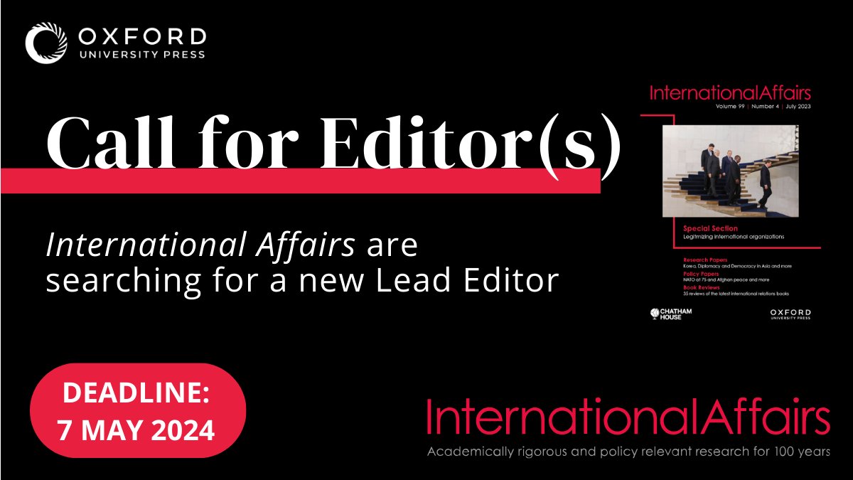 Ready for the next step in your academic career? @ChatchamHouse is in search of a Lead Editor to run the International Affairs editorial team. Learn more about the requirements of the role and how you could join the team: oxford.ly/49mjvJN Deadline: 7 May 2024