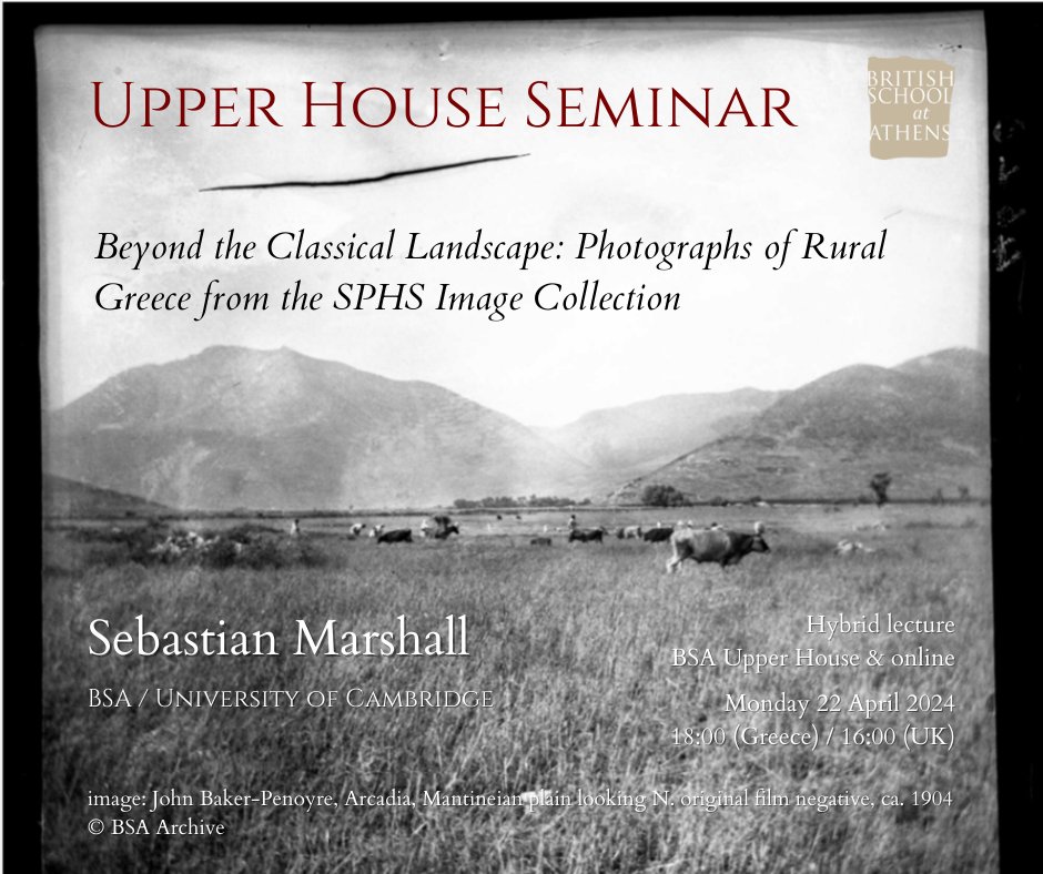 📢 Event Reminder! Next week's UHS will be given by our Cary Student Sebastian Marshall, on photographs from the Society for the Promotion of Hellenic Studies image collection (view on BSA Digital Collections). Register now! bsa.ac.uk/events/sebasti…