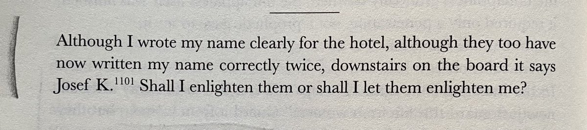 Several years after abandoning The Trial, Kafka was staying at a hotel where he was mistakenly called Josef K