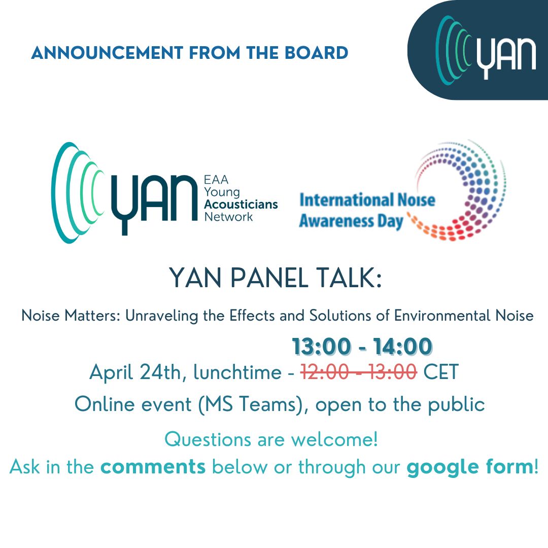 ¡ IMPORTANT !  Updated time for the YAN x INAD panel talk on April 24th. The talk will be open to everyone on MS teams from 13:00 to 14:00 CET! #YAN #event #acoustics