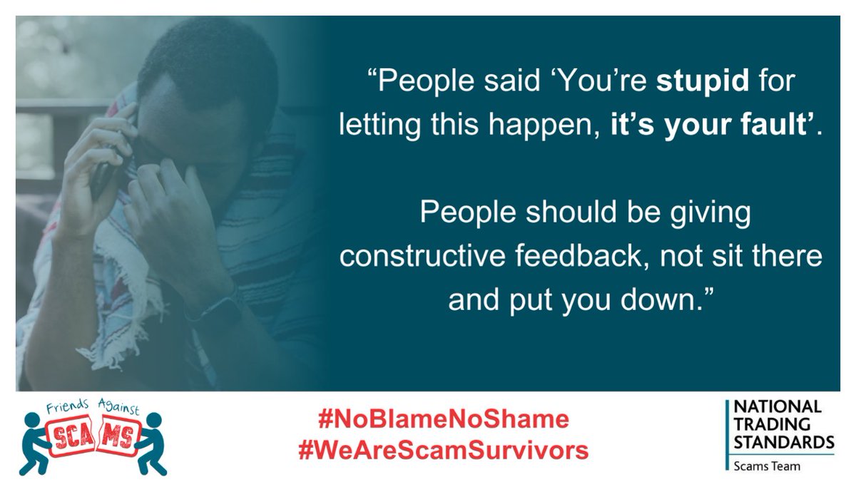 💭Victims are made to feel:  Ashamed, Fearful of reactions, Afraid of reporting.
 Let’s change the approach towards victims of fraud, scams and financial abuse.  
#NoBlameNoShame#WeAreScamSurvivors #BrumTS