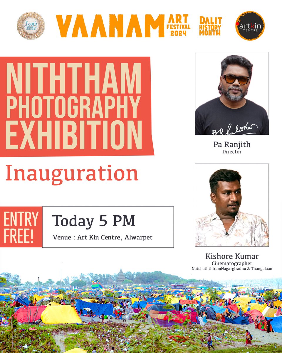 #Vaanam_Art_Festival_2024🎊📸 Dalit History Month💙🎊 Niththam Photography Exhibition Inauguration, Today 5:00 PM, Place: Art kin Centre, Alwarpet. Chennai. Welcome You All! Entry Free! @beemji @Neelam_Culture @Vaanam_Art @NeelamSocial @NeelamBooks @NeelamPublicat1
