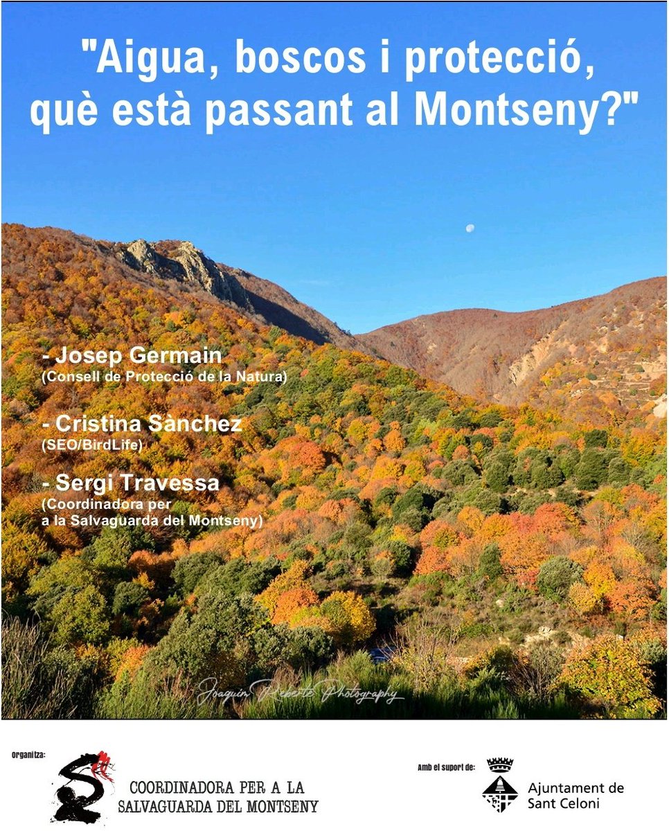 🌳💧 Xerrada: Aigua, boscos i protecció, què està passant al Montseny❓

📅 Divendres 26 d'abril
🕢 2/4 de 7 del vespre
📍 Rectoria Vella de Sant Celoni