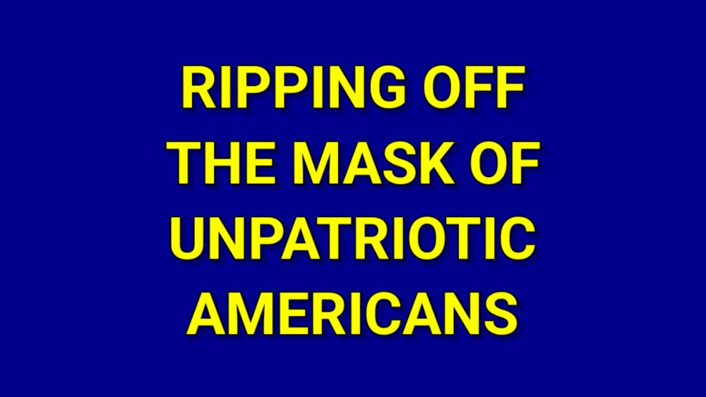 WE RIP OFF THE MASK OF UNPATRIOTIC AMERICANS! More on …triotic-us-citizens-and-companies.com #China #USA @SolomonYue