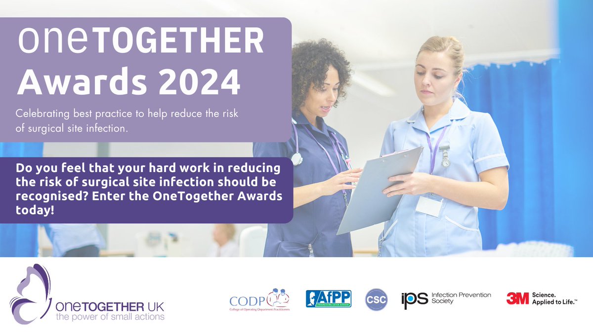 Do you feel that your hard work in reducing the risk of surgical site infection should be recognised? Enter the OneTogether Awards now: onetogether.org.uk/awards/enter-t… #OneTogether #OneTogetherAwards @IPS_Infection @3MUK @SaferSurgeryUK @club_csc @CollegeODP #SSI