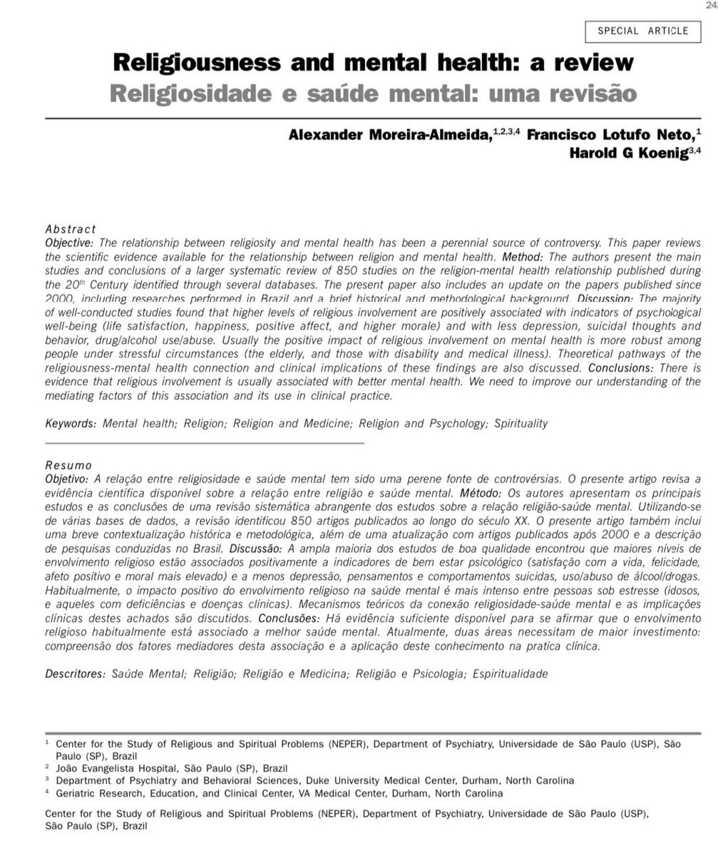 Dindarlıkla mental sağlık pozitif ilişkili. 

Dindar insanlar daha mutlu, daha az depresyona giriyorlar, daha az intihara meyilliler, daha fazla hayattan tatmin oluyorlar, daha az alkol ve uyuşturucu kullanıyorlar.