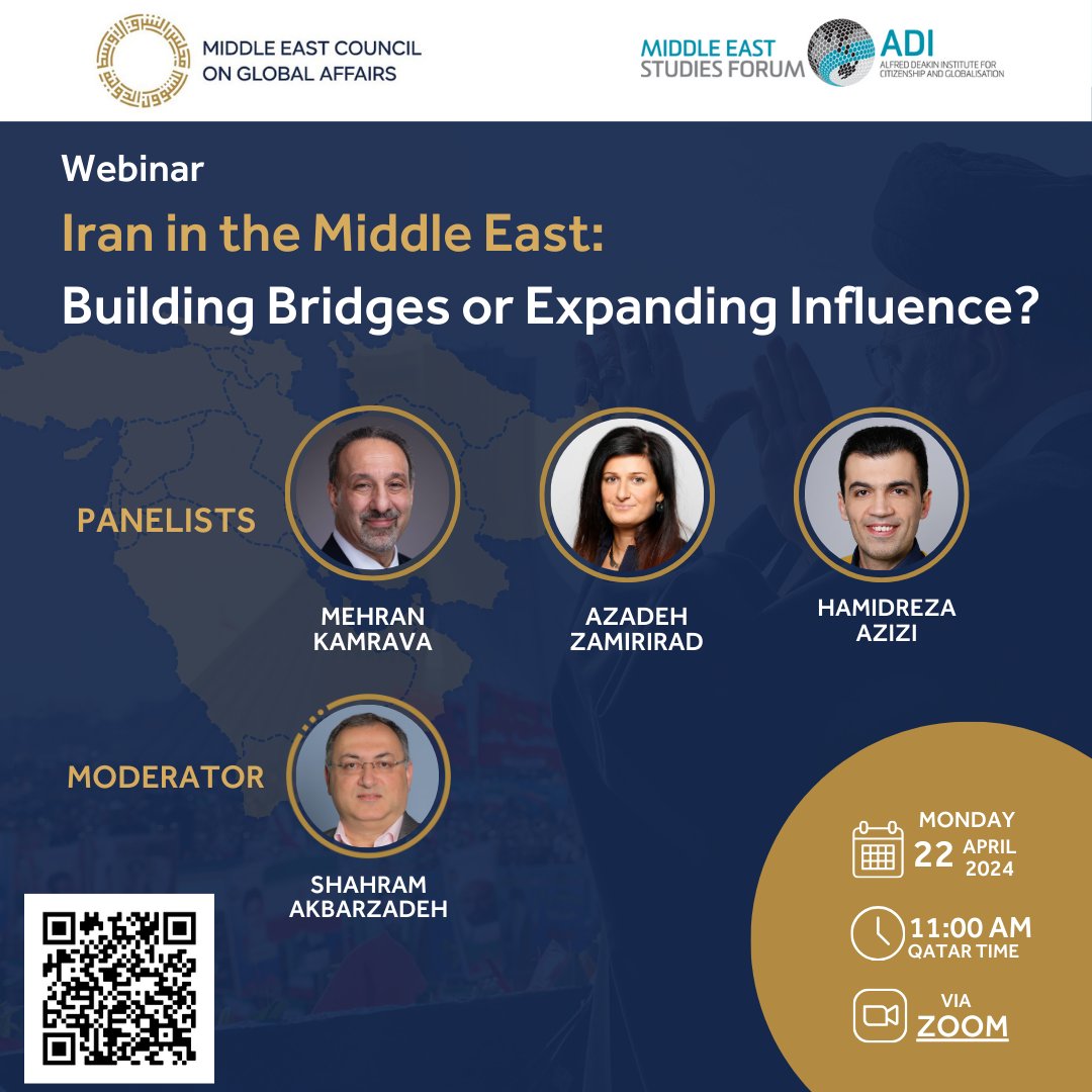 #Upcoming #webinar Iran in the Middle East: Building Bridges or Expanding Influence? w/ @S_Akbarzadeh @HamidRezaAz @zadehmiri @MehranKamrava Partner @MESF_Deakin 📆22 April ⏰11:00 am(GMT+3) 🛜 Zoom Register here: us02web.zoom.us/webinar/regist… #IranAttack #IranIsraelConflict