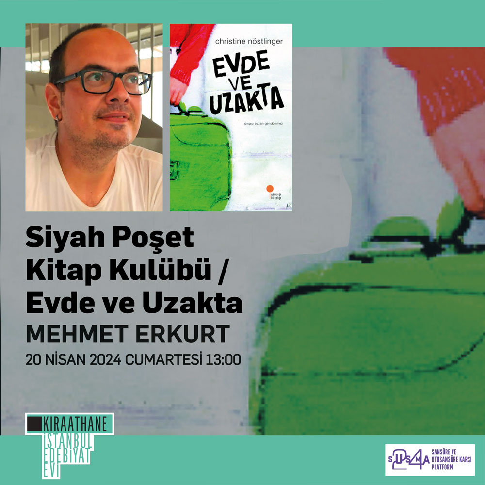 📢Siyah Poşet Kitap Kulübü’nde bahar sezonunda konuşacağımız ilk kitap, @_Gunisigi tarafından 2011’de yayımlanan Christine Nöstlinger imzalı 'Evde ve Uzakta'. Kitabı 20 Nisan Cumartesi günü 13.00’te, Mehmet Erkurt’la konuşuyoruz. Kayıt olmak için: kiraathane.com.tr/sezon-programi…