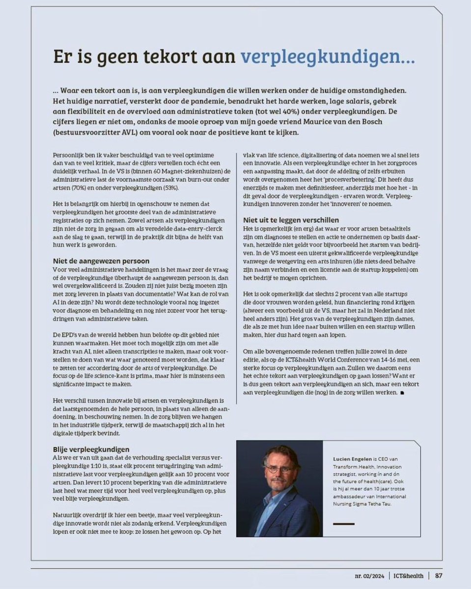 zorgenzo's tweet photo. “Er is geen tekort aan verpleegkundigen”. 
Dank Lucien Engelen.
Column ICT en Health https://t.co/cLxrNxVw0d
