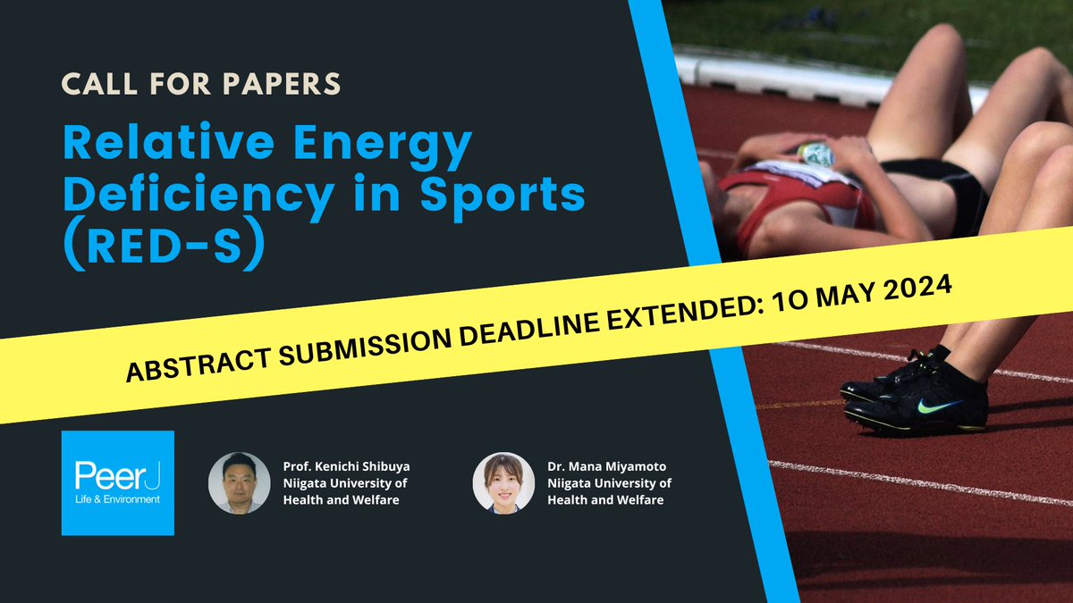 🚨 Deadline Extended 🚨 Maximise the visibility of your research to your community. Submit now to the @PeerJLife Special Issue “Relative Energy Deficiency in Sports (RED-S)”. bit.ly/3RQVvcz #reds #energydeficiency