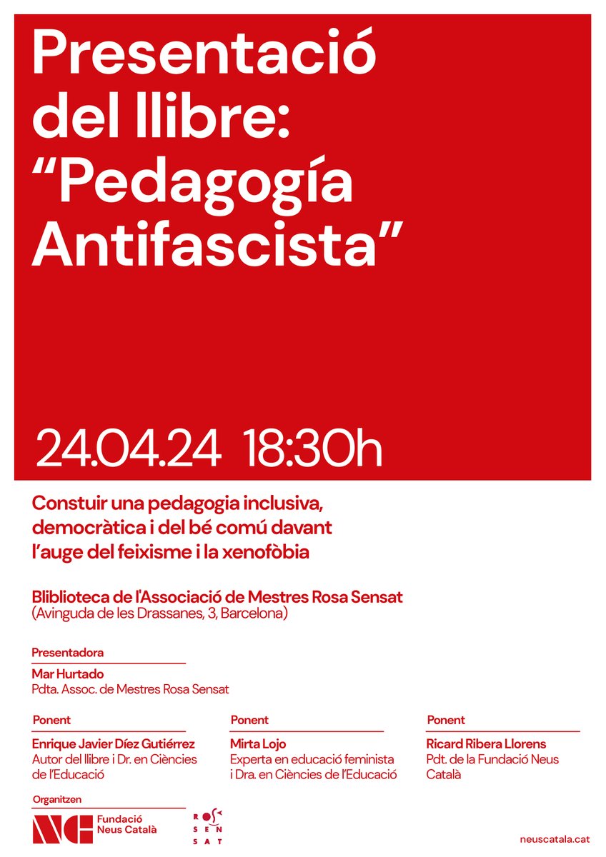 🔴 Davant l'auge de feixisme i xenofòbia, és imprescindible construir una pedagogia inclusiva, democràtica i del bé comú. 🗣️ El pròxim 24 d'abril, a les 18:30h, amb @RosaSensat, presentem el llibre 'Pedagogía Antifascista' amb el seu autor, @EnriqueJDiez, Mirta Lojo i @mhurtad4.