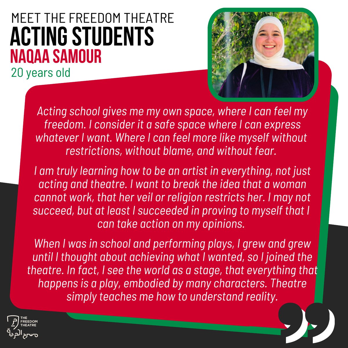 “I may not succeed, but at least I succeeded in proving to myself that I can take action on my opinions” Meet Naqaa Samour Acting Student at The Freedom Theatre #actor #student #jenin #theatre